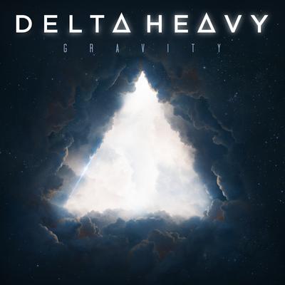Gravity By Delta Heavy's cover