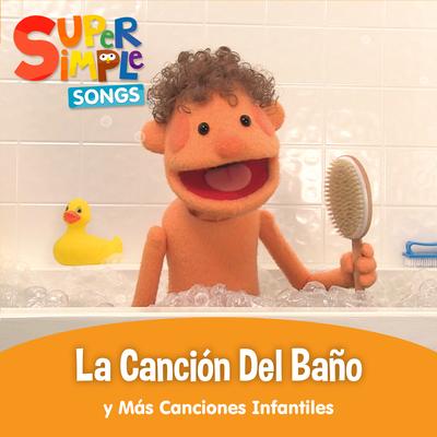 La Canción Del Baño y Más Canciones Infantiles's cover