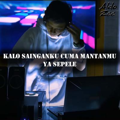 Kalo Sainganku Cuma Mantanmu Ya Sepele's cover