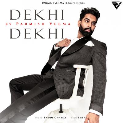 Dekhi Dekhi's cover