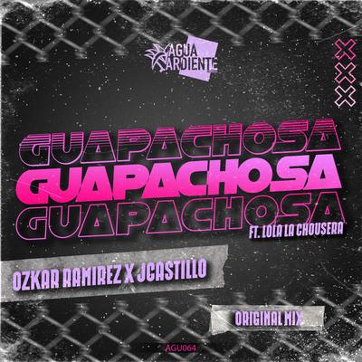 Guapachosa (Original Mix)'s cover