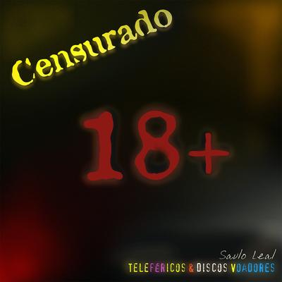 Censurado 18+'s cover