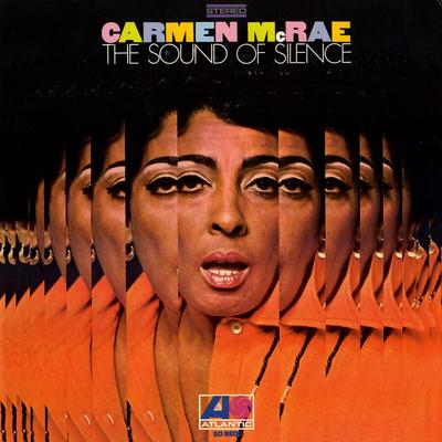 The Sound of Silence By Carmen McRae's cover