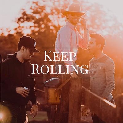 Keep Rolling By 4i4, Antonio Moraes, Filipe Masetti's cover