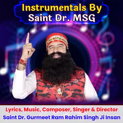 Instrumentals by Saint Dr. MSG's cover