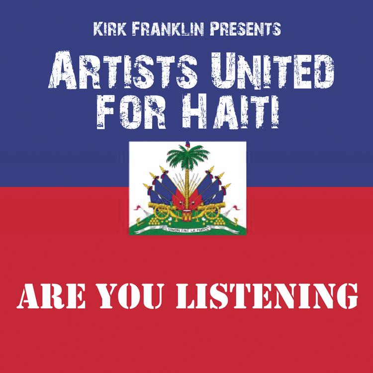 Kirk Franklin Presents Artists United For Haiti's avatar image