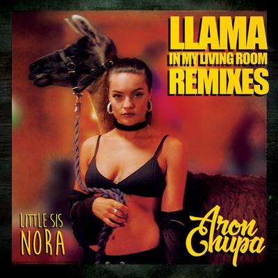 Llama In My Living Room (Remixes)'s cover