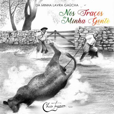 Nos Traços da Minha Gente By Chico Teixeira's cover