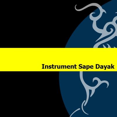 Instrument Sape Dayak By bang joko eskade, Je Sape's cover