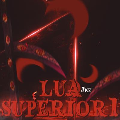 Lua Superior 1 By JKZ's cover