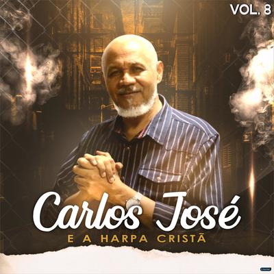 Imploramos Seu Poder By Carlos José e a Harpa Cristã's cover