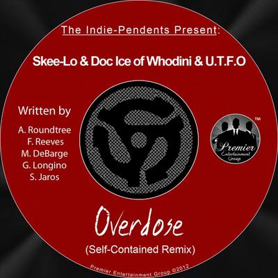 Overdose (Self Contained Remix) [The Indie-Pendents Present]'s cover