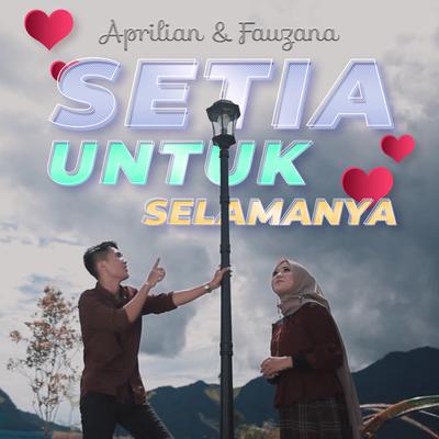 Setia Untuk Selamanya's cover