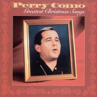It's Beginning to Look a Lot Like Christmas (with Mitchell Ayres & His Orchestra) By Perry Como, The Fontane Sisters's cover