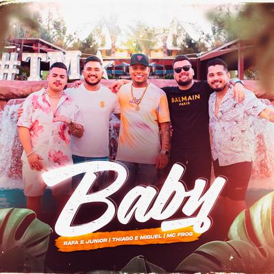 Baby By Rafa e Junior, Thiago e Miguel, Mc Frog's cover