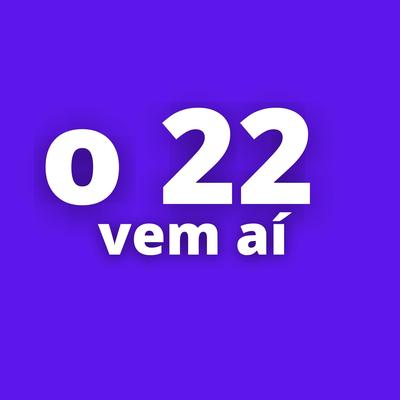 O 22 vem aí By Voz do Povo's cover