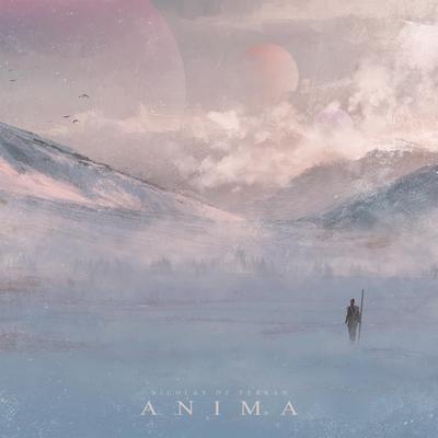 Anima By Nicolas de Ferran's cover