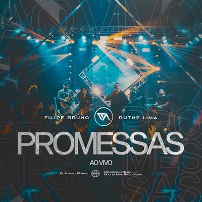 Promessas  (Ao Vivo) By EA Sounds, Ruthe Lima's cover