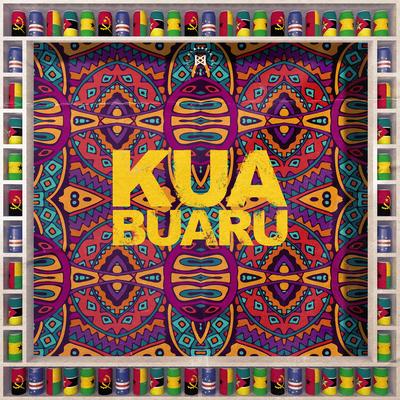 Kua Buaru By Calema, Soraia Ramos, Pérola, Manecas Costa's cover