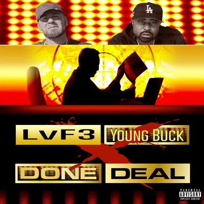 Done Deal By LvF3, Young Buck's cover