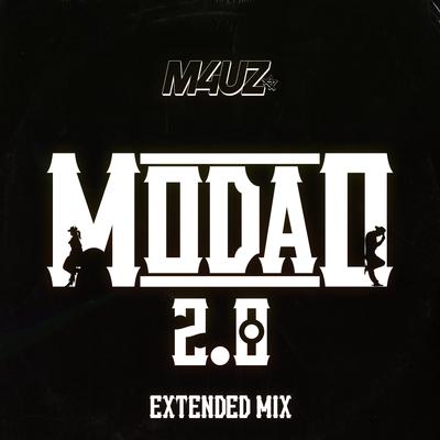 Modão 2.0 (Extended Mix) By M4Uz's cover