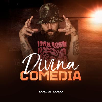 Divina Comédia By Lukas Loko's cover