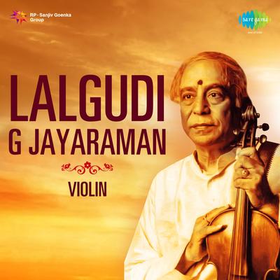 Lalgudi Jayaraman Violin's cover