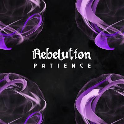 Patience By Rebelution's cover