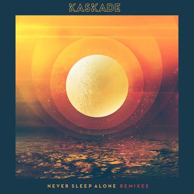 Never Sleep Alone (feat. Tess Comrie) [CID Remix] By Kaskade, Tess Comrie's cover