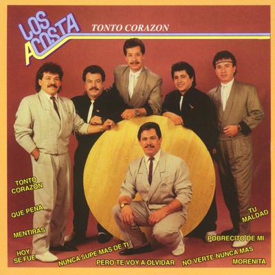Tonto corazón By Los Acosta's cover