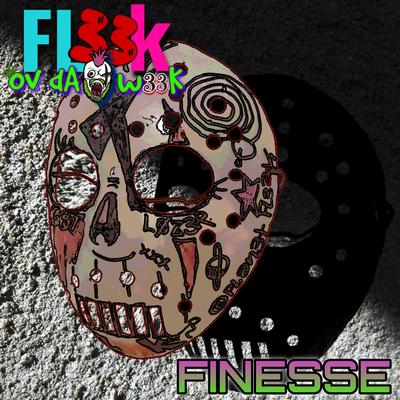 FL33k Ov dA w33K: "Finesse"'s cover