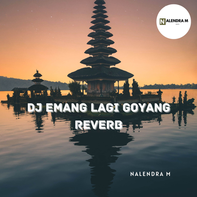DJ Emang Lagi Goyang Reverb's cover