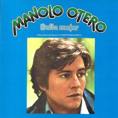 Te He Querido Tanto By Manolo Otero's cover