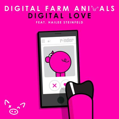 Digital Love (feat. Hailee Steinfeld) By Hailee Steinfeld, Digital Farm Animals's cover