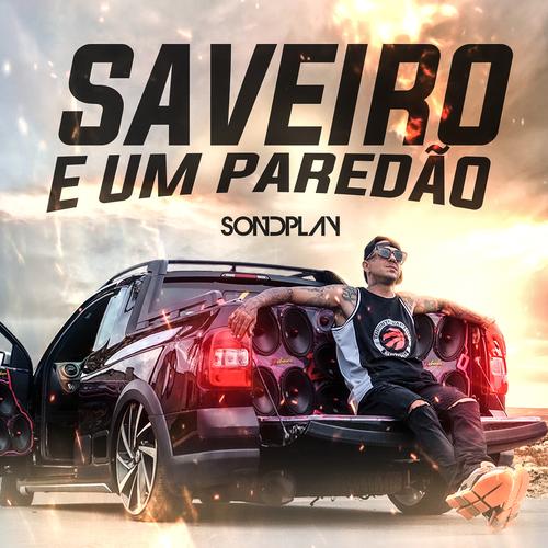 Saveiro e um Paredão's cover