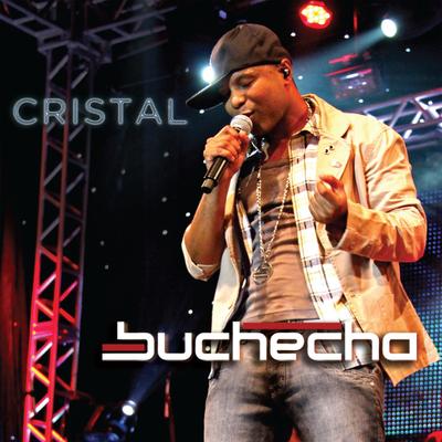 Cristal (Participação Especial Belo) By Buchecha, Belo's cover