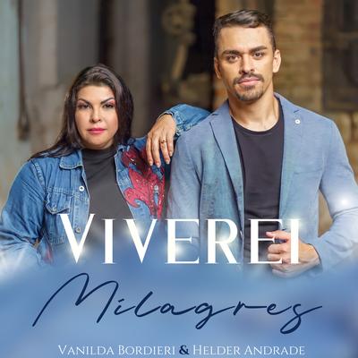 Viverei Milagres By Vanilda Bordieri, Hélder Andrade's cover