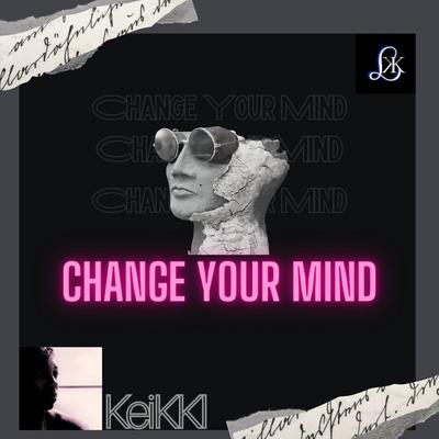 Change Your Mind's cover