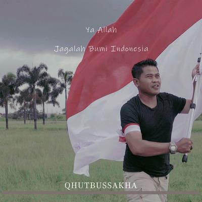 Ya Allah Jagalah Bumi Indonesia's cover