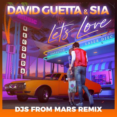 Let's Love (feat. Sia) [Djs From Mars Remix]'s cover