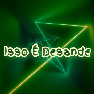 Isso È Desande By Dance Comercial's cover