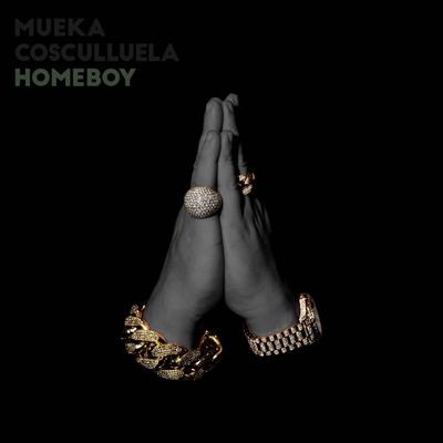 Homeboy By Cosculluela, Mueka's cover