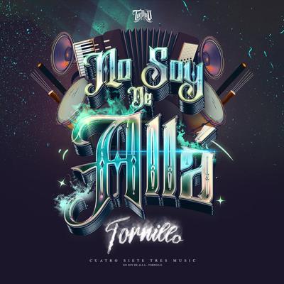 No Soy de Allá By Tornillo's cover