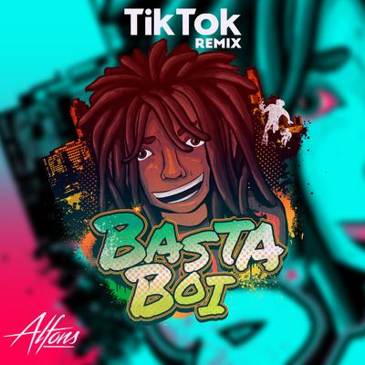 Basta Boi (Tiktok Remix) By Alfons's cover