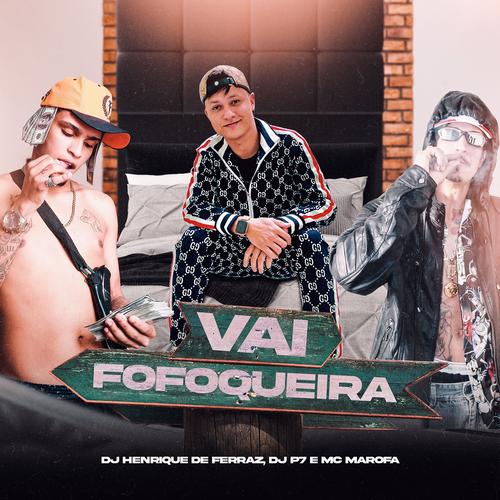 Vai Fofoqueira's cover