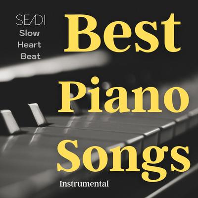Best Piano Songs Instrumental's cover
