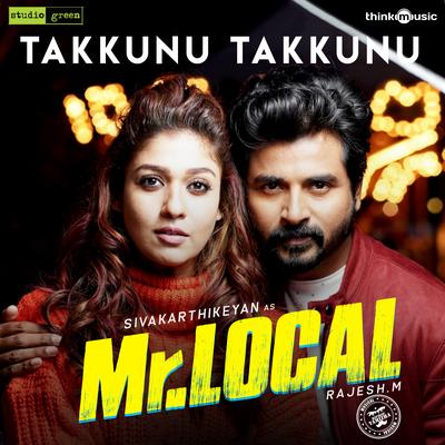 Takkunu Takkunu (From "Mr. Local") By Hiphop Tamizha, Anirudh Ravichander's cover