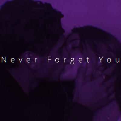 Never Forget You (Speed)'s cover