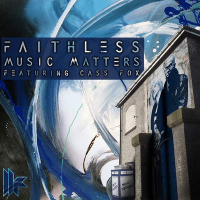 Music Matters featuring Cass Fox (Axwell Edit) By Axwell, Cass Fox, Faithless's cover