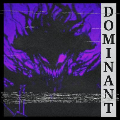 DOMINANT By 2KE's cover